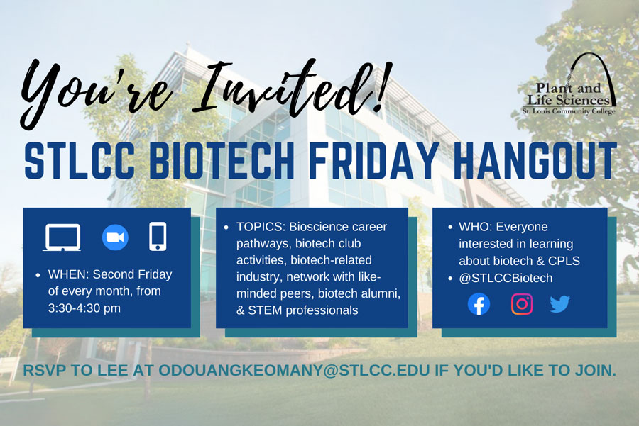 St. Louis Community College Biotech Friday Hangout
